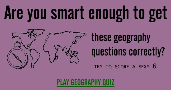 Are you smart enough?