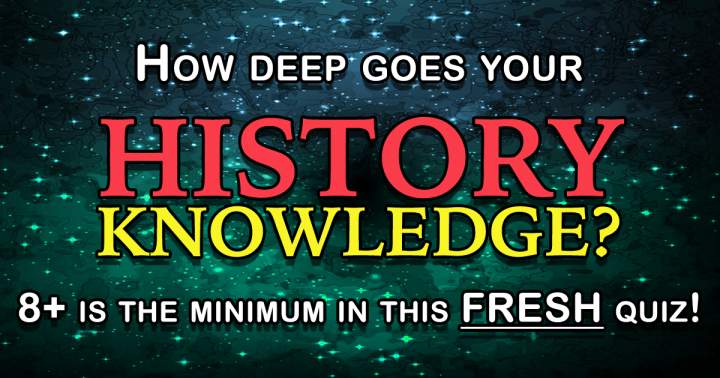Banner for History quiz with a novel twist.