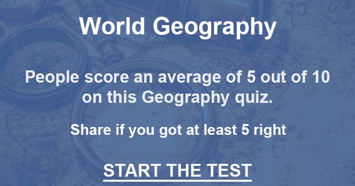 Banner for Share if you achieve a score of 5 out of 10 or higher on the geography quiz.