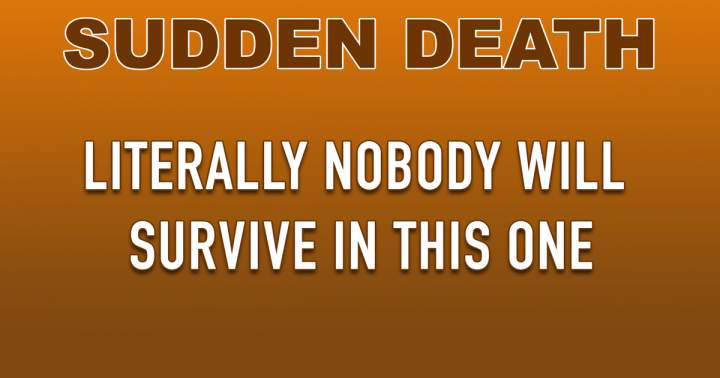 Sudden Death Quiz