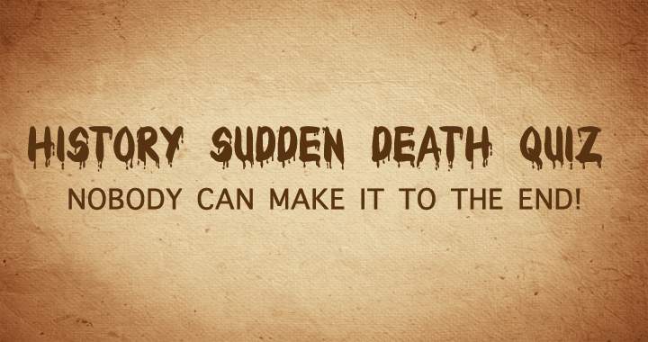 Sudden Death Quiz