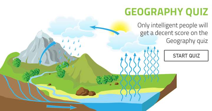 Scoring a decent score on this geography quiz is only possible for intelligent individuals.