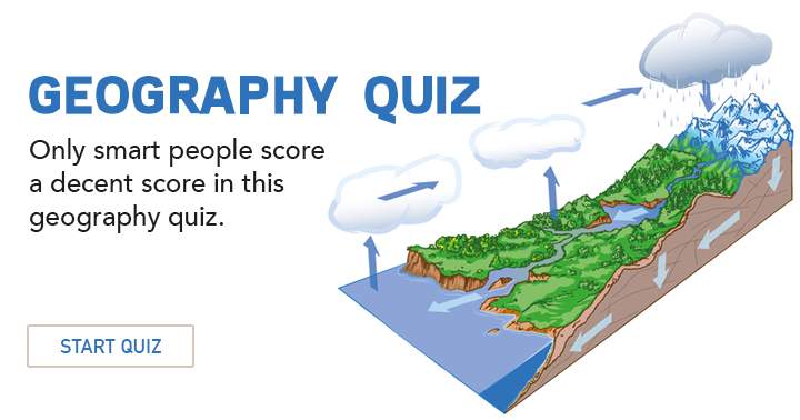 This geography quiz can only be done by intelligent individuals.