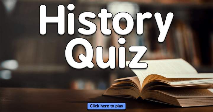 Interesting History Quiz