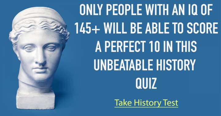 Test your historical knowledge with a quiz.