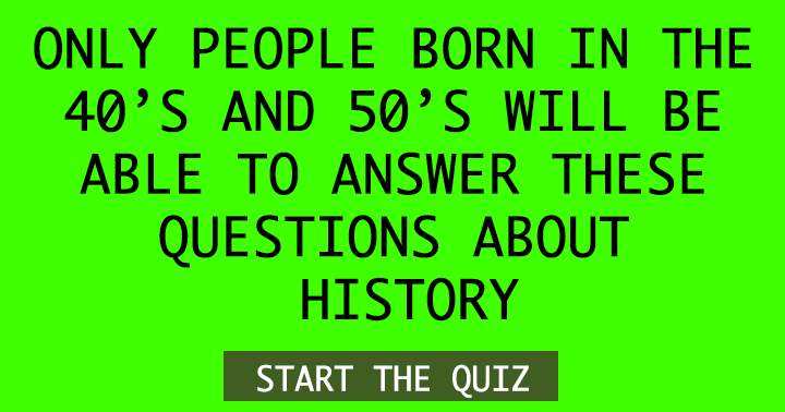 Quiz on history.