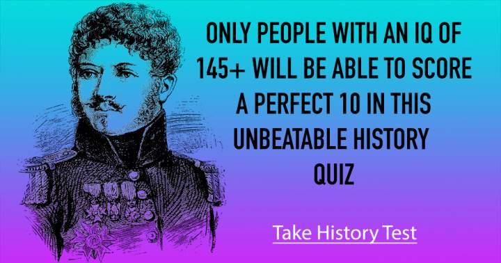 Banner for An unbeatable History Quiz.