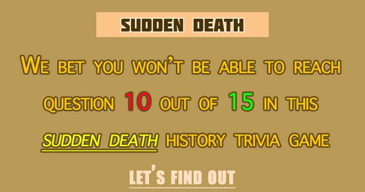 Banner for The Surprising Death Quiz: Unveiling History