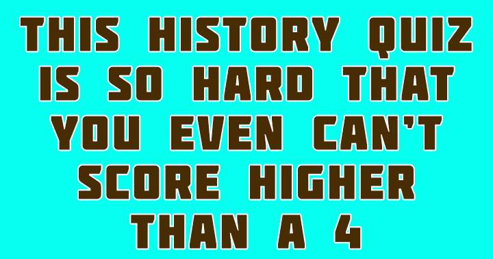 Banner for Strive for a score higher than 4!