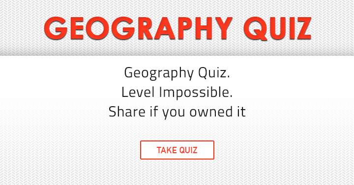 Unbeatable Geography Quiz