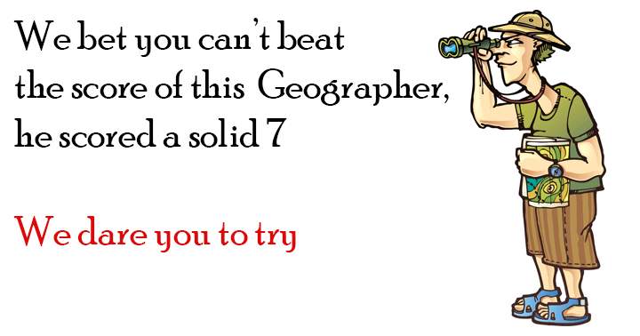 Are you smarter than this geographer?