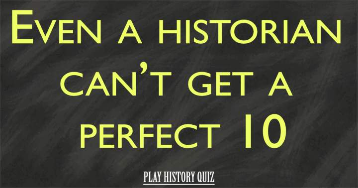 History Quiz that cannot be beaten