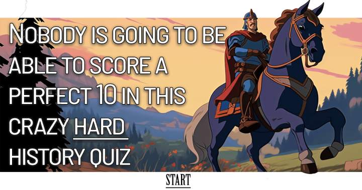 Banner for Highly difficult history quiz
