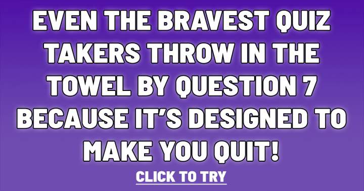 Are You Brave Enough?