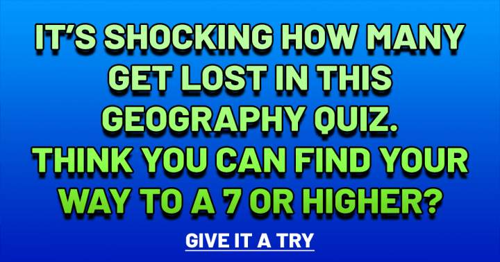 Geography Knowledge Quiz