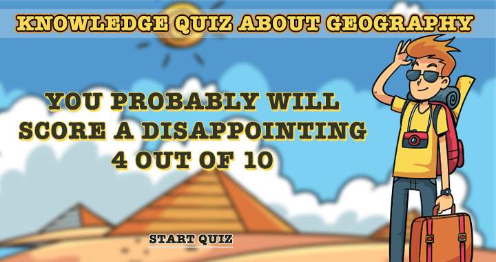 YOU WILL FAIL IN THIS GEOGRAPHY QUIZ! 