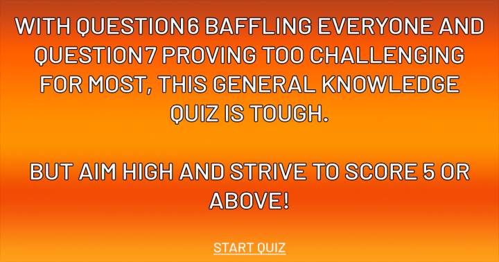 Challenging Knowledge Quiz