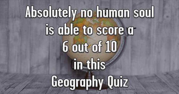 Challenging Geography Exam