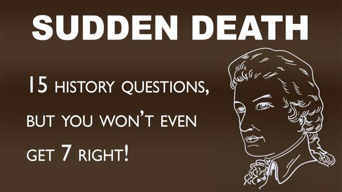 Sudden Death Quiz