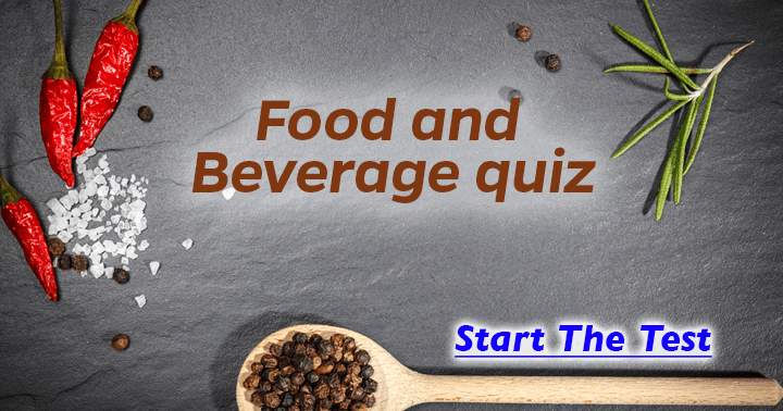 The official Food and Beverage quiz.