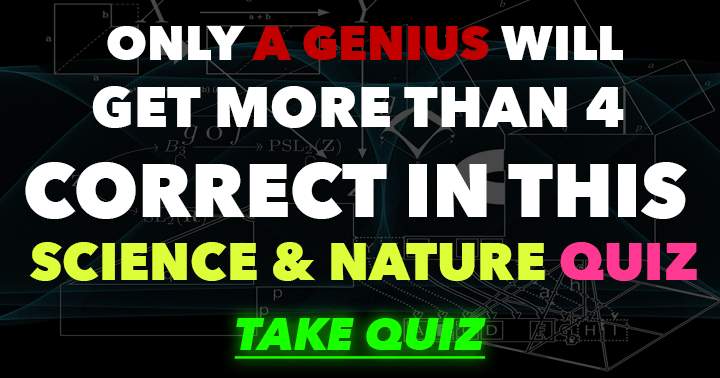 This is The Science and Nature Quiz Genius edition