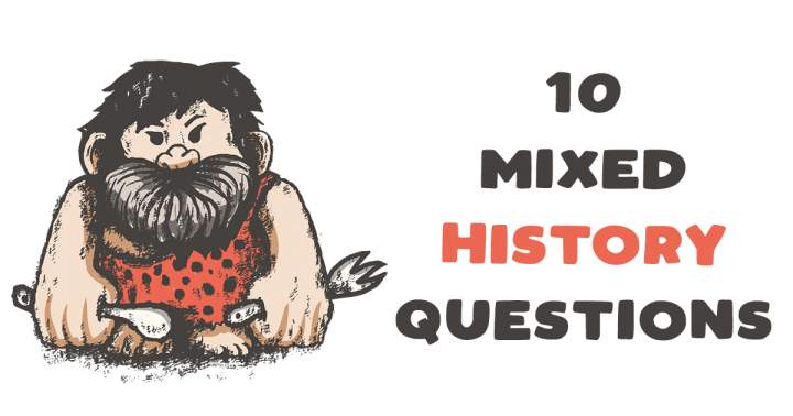 Banner for 10 Mixed History Questions