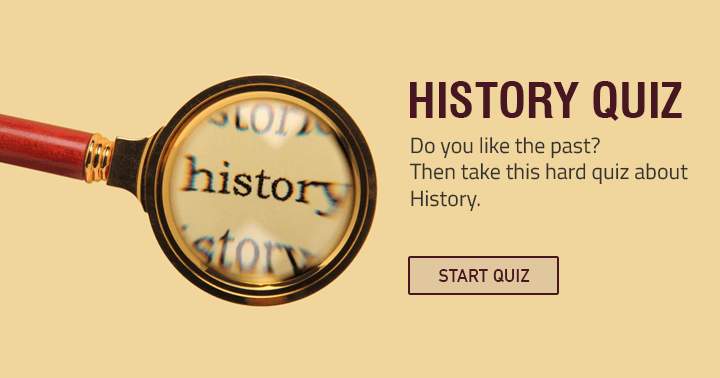 World's hardest History Quiz. Only 1% scores a 5 or better.