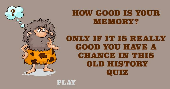 How good is your memory?