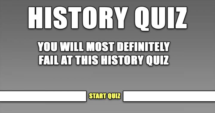 History Quiz