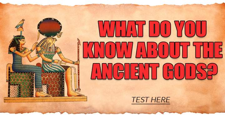 History Quiz About Ancient Gods