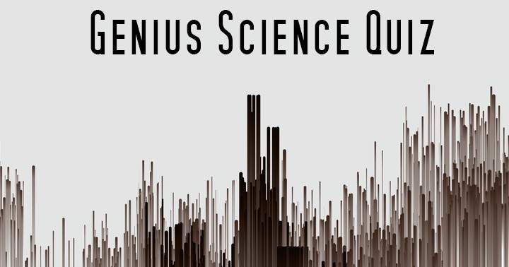 Genius Science Quiz