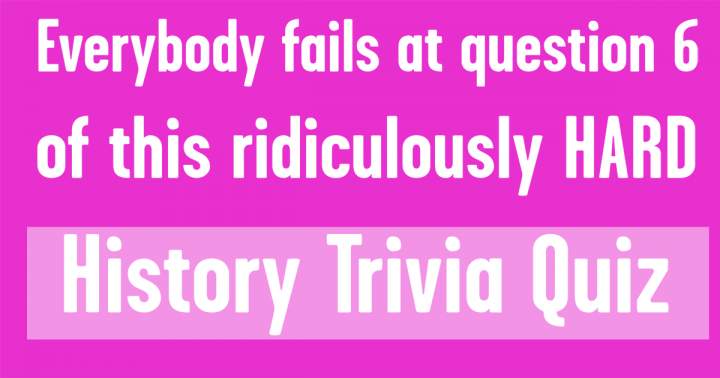 History Trivia Quiz