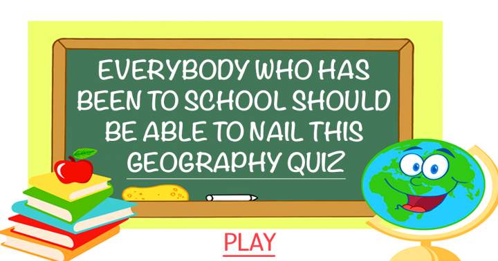 Impossible Geography Quiz