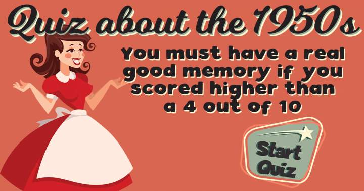 HARD Quiz About The 1950s