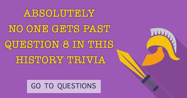 Impossible History Quiz