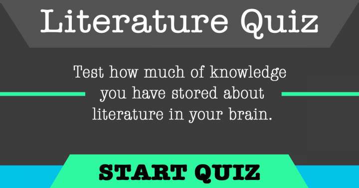 Literature Quiz