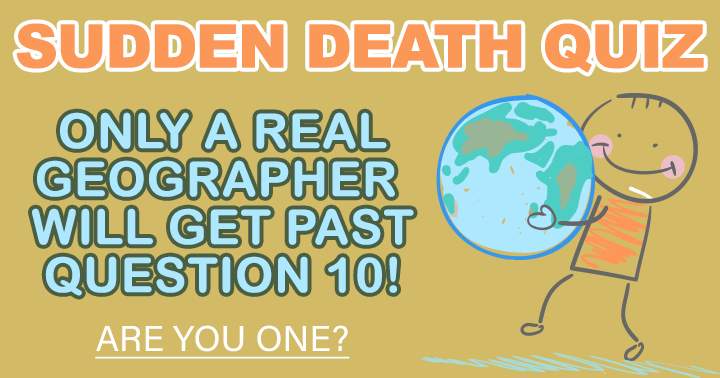 Banner for Complete this quiz to find out if you're an authentic geographer!